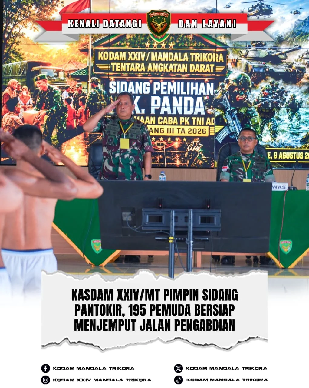 Kasdam XXIV/MT Pimpin Sidang Pantokir, 195 Pemuda Bersiap Menjemput Jalan Pengabdian